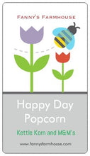 Load image into Gallery viewer, Happy Day Popcorn